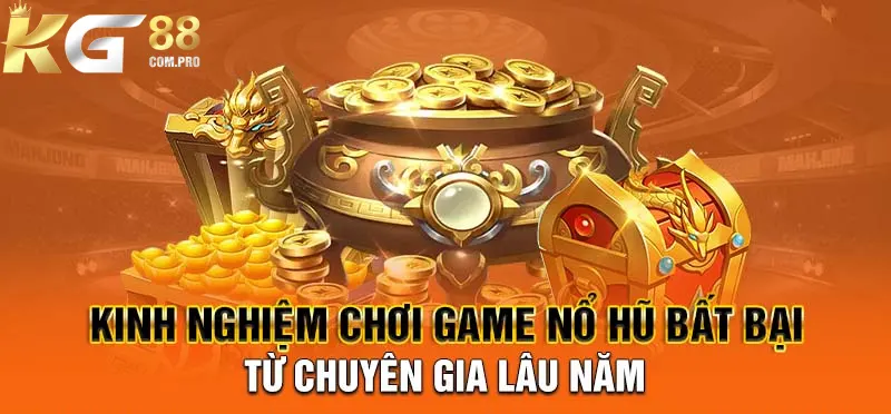 Chinh phục sảnh nổ hũ PG cùng chuyên gia 