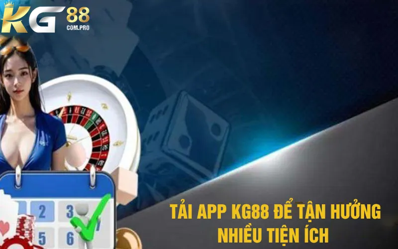 Tải app KG88 đảm bảo an toàn thông tin