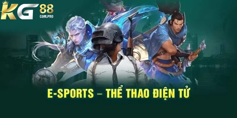 Top 5 Game Esports Cực Đỉnh Tại Cổng Game KG88